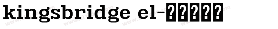 kingsbridge el字体转换